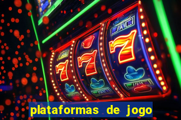 plataformas de jogo que pagam no cadastro